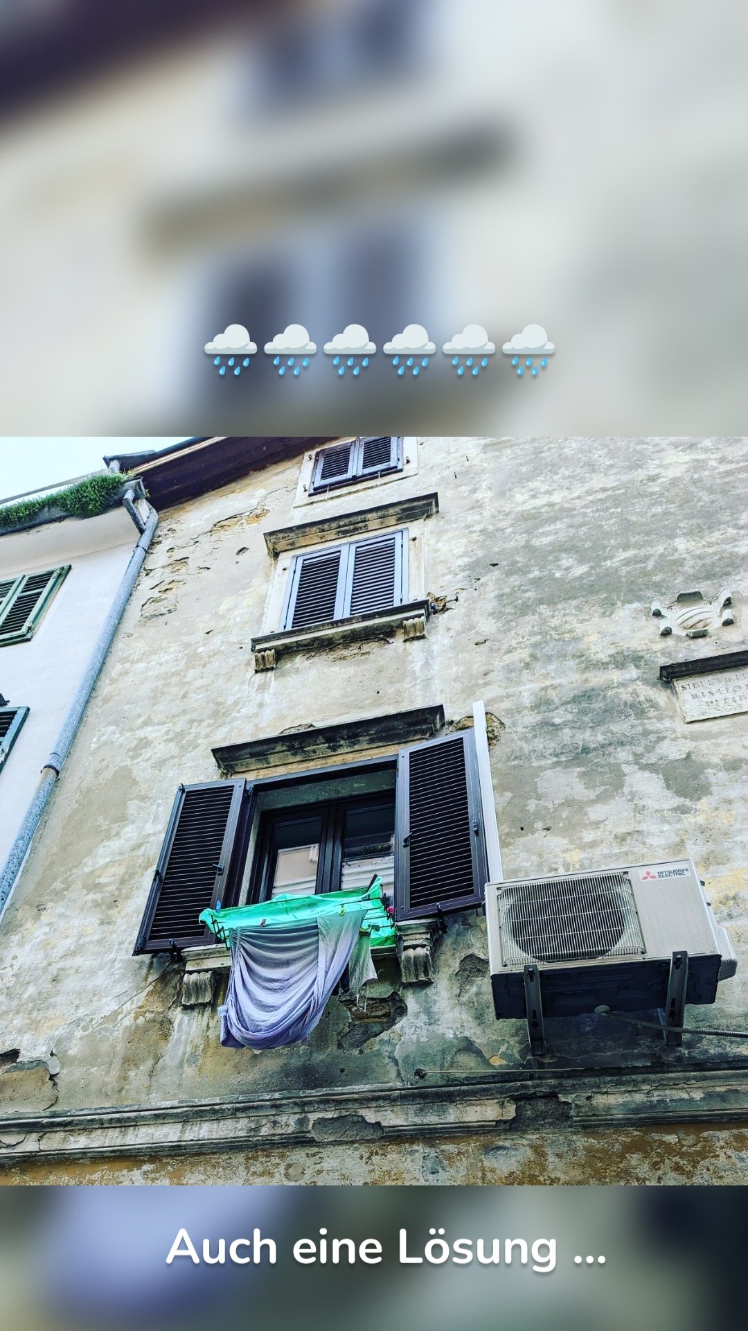 🌧️🌧️🌧️🌧️🌧️🌧️ Auch eine Lösung ...